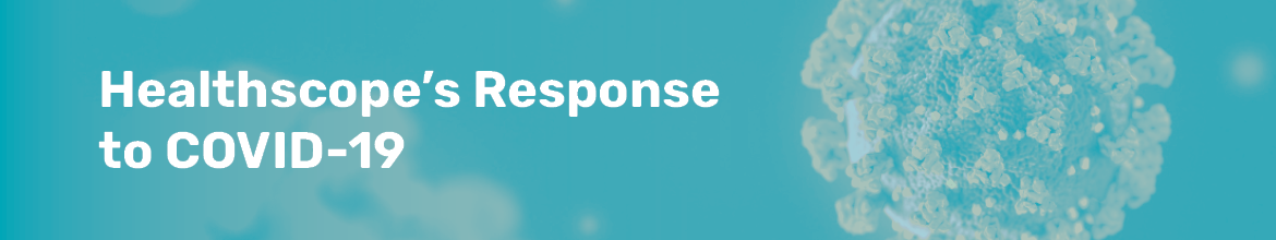 Healthscope's COVID-19 Response :: Healthscope Corporate